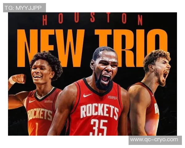 火箭队新赛季竞争力解析：杜兰特评价阿门潜力，申京技术关键问题与英雄联盟团队协作优势，乌布雷首发阵容价值探讨